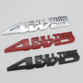 1 BUC 3D Metal 4WD Full Time Chrome Emblema, Insigna autocolant auto Styling pentru Wrangler Ghid Jeep Toyota Subaru Masina de Styling