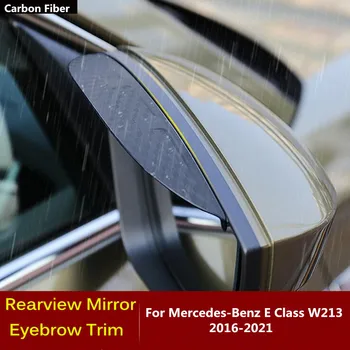 Fibra De Carbon Oglinda Retrovizoare Acopere Stick Trim Cadru Scut Spranceana Accesorii De Paza Pentru Mercedes-Benz E-Class W213 2016-2021