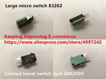 Nou Original 100% mari micro comutator 83262 limitat deplasați comutatorul 3pin 20A250V